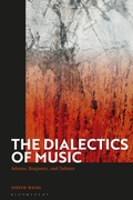 Cover: The Dialectics of Music - Bloomsbury Academic