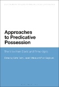 Cover: Approaches to Predicative Possession - Bloomsbury Academic