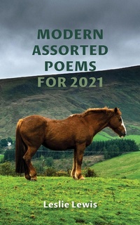 Enlarge image Cover: Modern Assorted Poems for 2021 - Austin Macauley Publishers