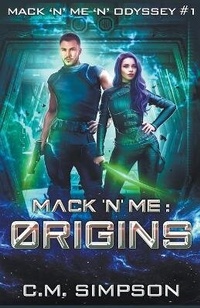 Enlarge image Cover: Mack 'n' Me - C.M. Simpson