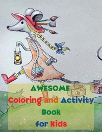 Enlarge image Cover: Awesome Coloring and Activity Book for Kids - SANDRA JORDAN