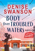 Cover: Body Over Troubled Waters - Poisoned Pen Press