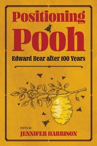 Enlarge image Cover: Positioning Pooh - University of Pennsylvania Press, Inc.