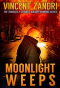 Cover: Moonlight Weeps - Vincent Zandri