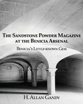 Cover: The Powder Magazine at the Benicia Arsenal - Advanced Publishing LLC