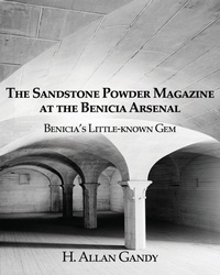 Enlarge image Cover: The Powder Magazine at the Benicia Arsenal - Advanced Publishing LLC