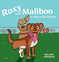 Enlarge image Cover: Roxy and Maliboo - Palmetto Publishing