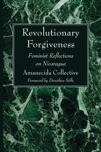 Enlarge image Cover: Revolutionary Forgiveness - Wipf & Stock Publishers