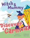 Cover: Witch and Mummy Discover a Carnival - Pagemaster Publication Services