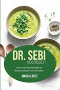 Cover: Dr. Sebi Kochbuch - Strato Publishing