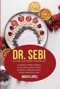 Cover: Dr. Sebi - Schneller Gewichtsverlust - Strato Publishing