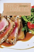 Cover: Type 2 Diabetes Recipes - Isabella Miller