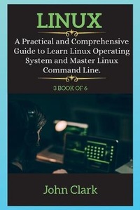 Enlarge image Cover: LINUX SERIES ( book 3 of 6 ) - John Clark