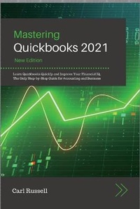 Abbildung von: Mastering Quickbooks 2021 - Jabez Publishing LTD