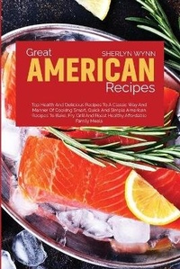 Abbildung von: Great American Recipes - Viem Ltd