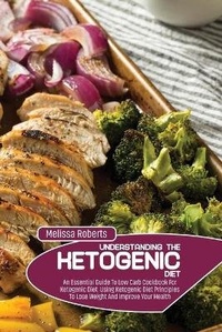 Enlarge image Cover: Understanding The Ketogenic Diet - Melissa Roberts