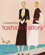 Cover: Understanding Fashion History - Batsford