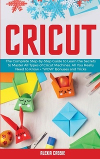 Abbildung von: Cricut - Alexia Cassie