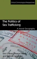 Cover: The Politics of Sex Trafficking - Palgrave Macmillan