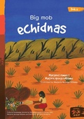 Cover: Big Mob Echidnas - Library for All