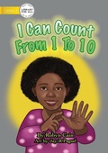 Cover: I Can Count From 1 To 10 - Library for All