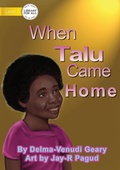 Cover: When Talu Came Home - Library for All