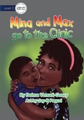 Cover: Mina and Max go to the Clinic - Library for All