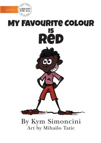 Enlarge image Cover: My Favourite Colour Is Red - Library for All