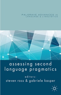 Enlarge image Cover: Assessing Second Language Pragmatics - Palgrave Macmillan