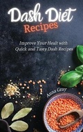 Cover: DASH Diet Recipes - Anna Gray