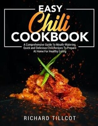 Abbildung von: Easy Chili Cookbook - Richard Tillcot