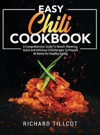 Abbildung von: Easy Chili Cookbook - Richard Tillcot