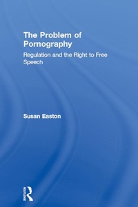 Enlarge image Cover: The Problem of Pornography - Routledge