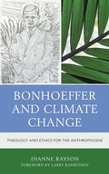 Cover: Bonhoeffer and Climate Change - Lexington Books/Fortress Academic