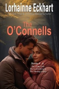 Cover: The O'Connells Book 4 - 6 - Lorhainne Eckhart, INC.
