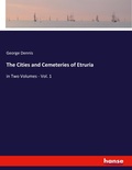 Cover: The Cities and Cemeteries of Etruria - Hansebooks