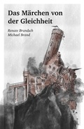 Cover: Das M&auml;rchen von der Gleichheit - tredition