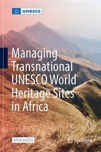 Abbildung von: Managing Transnational UNESCO World Heritage sites in Africa - Springer