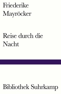 Abbildung von: Reise durch die Nacht - Suhrkamp