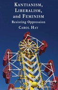 Cover: Kantianism, Liberalism, and Feminism - Palgrave Macmillan