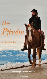 Abbildung von: Die Pferdin - Edition Spuren