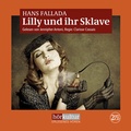 Cover: Lilly und ihr Sklave - H&ouml;rkultur Verlag AG