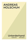 Cover: Unterderhand - Elfenbein