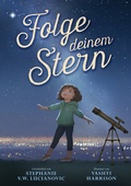 Cover: Folge deinem Stern - Zuckers&uuml;&szlig; Verlag