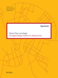 Abbildung von: Unregelmäßige Verben im Spanischen - Buske, H