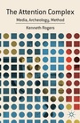 Cover: The Attention Complex - Palgrave MacMillan