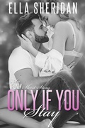 Cover: Only If You Stay - Ella Sheridan