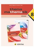 Cover: Thema Mathematik 8. L&ouml;sungen - VERITAS Verlags- und Handelsgesellschaft m.b.H.