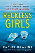 Cover: Reckless Girls - HarperCollins