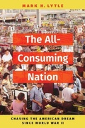 Cover: The All-Consuming Nation - Oxford University Press Inc